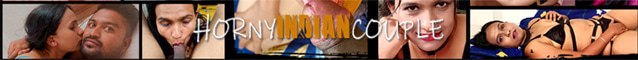Check Horny Indian Couple latest videos here